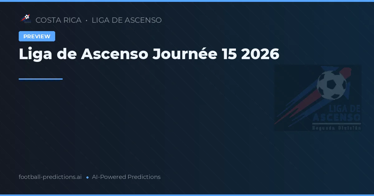 Liga de Ascenso Journée 15 2026