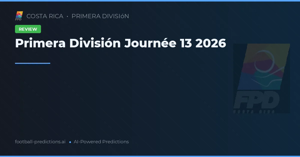 Primera División Journée 13 2026