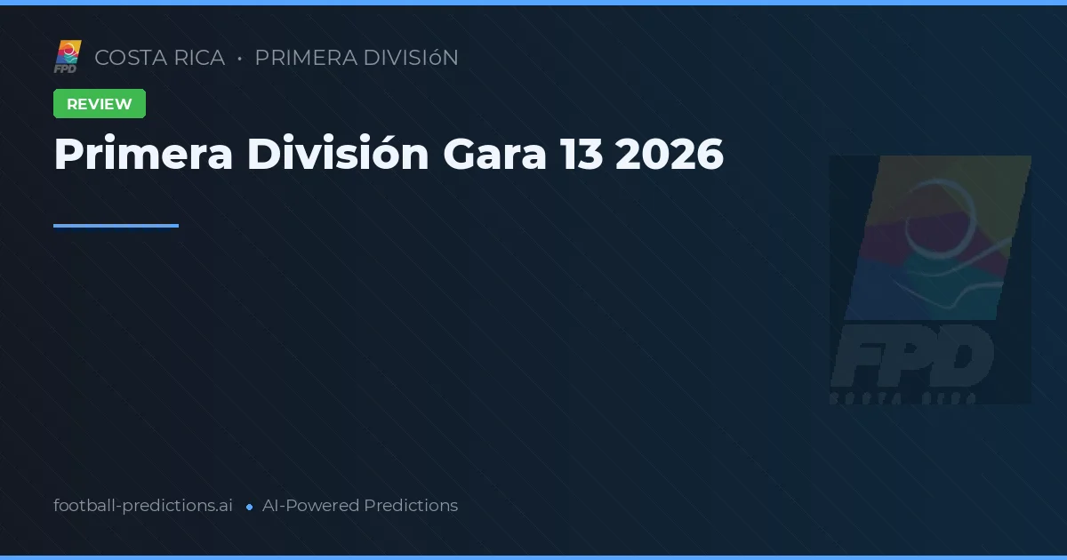 Primera División Gara 13 2026