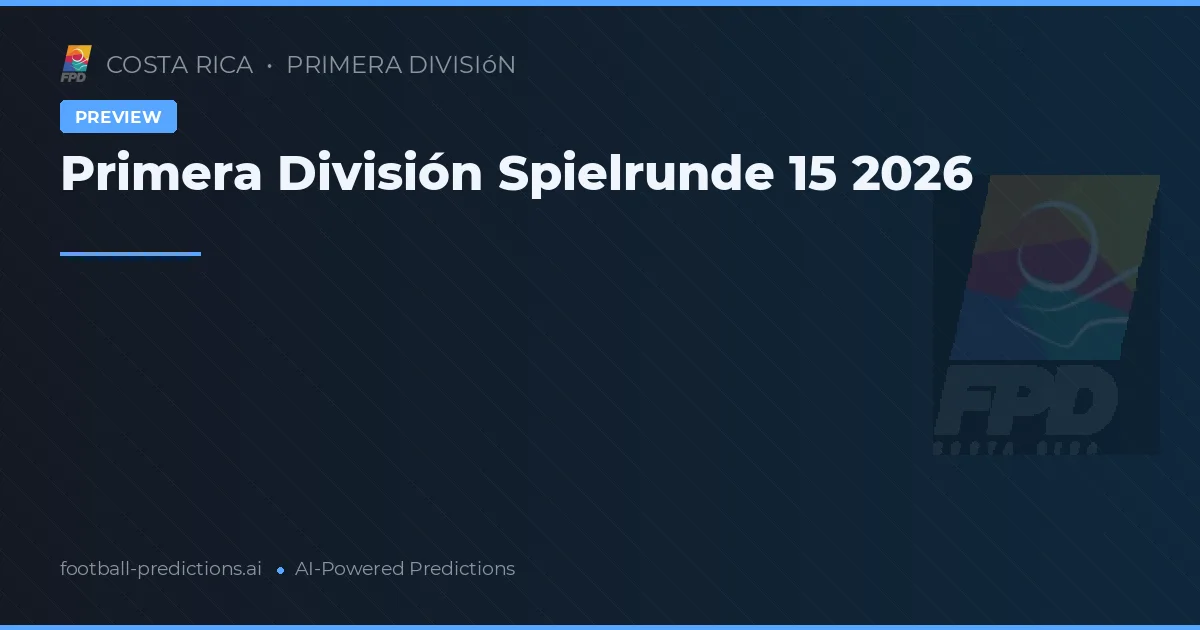 Primera División Spielrunde 15 2026