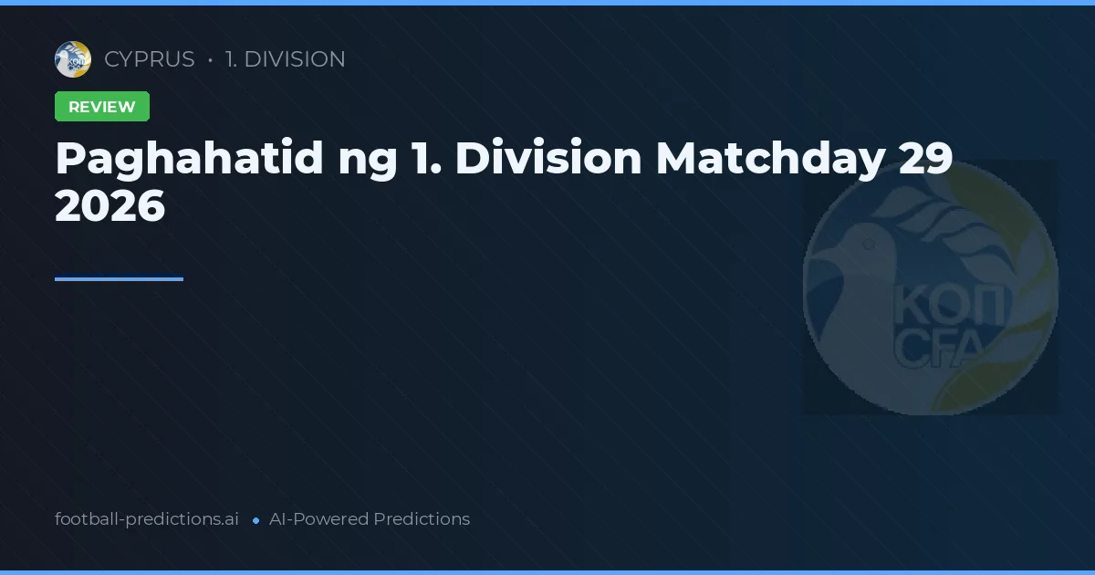 Paghahatid ng 1. Division Matchday 29 2026