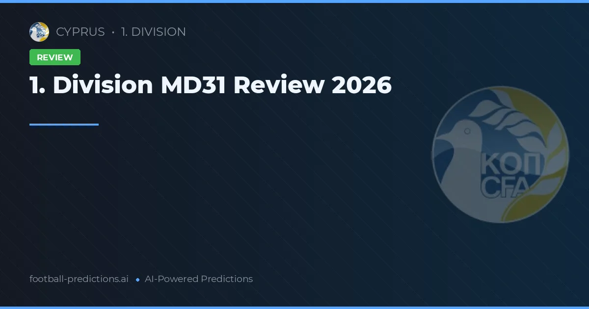 1. Division MD31 Review 2026