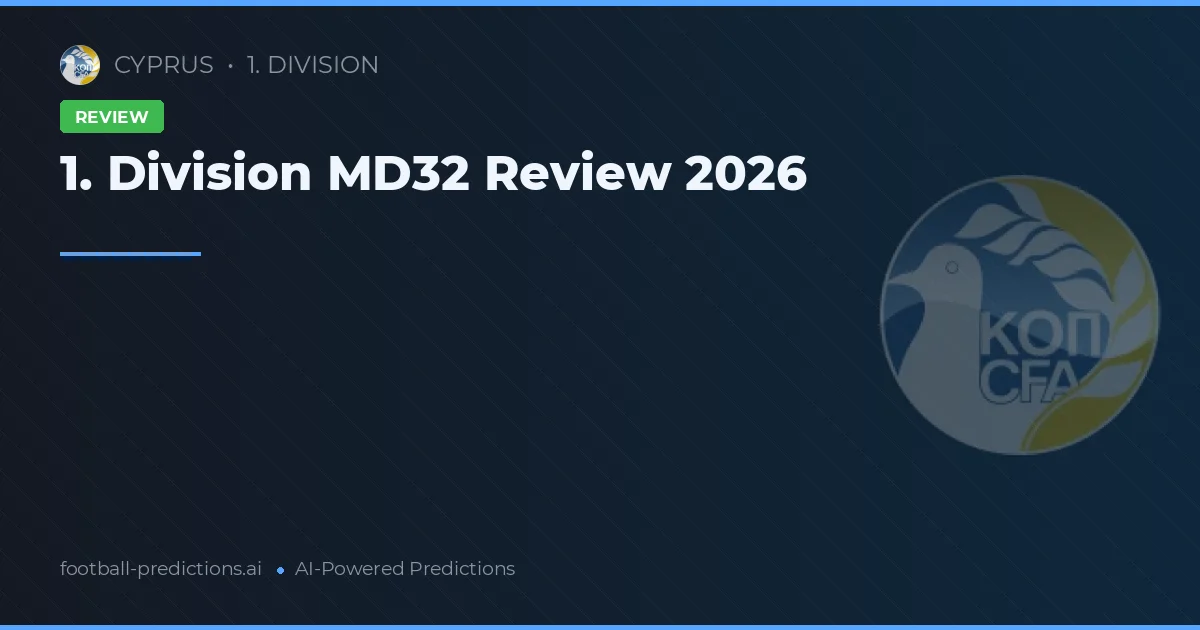 1. Division MD32 Review 2026
