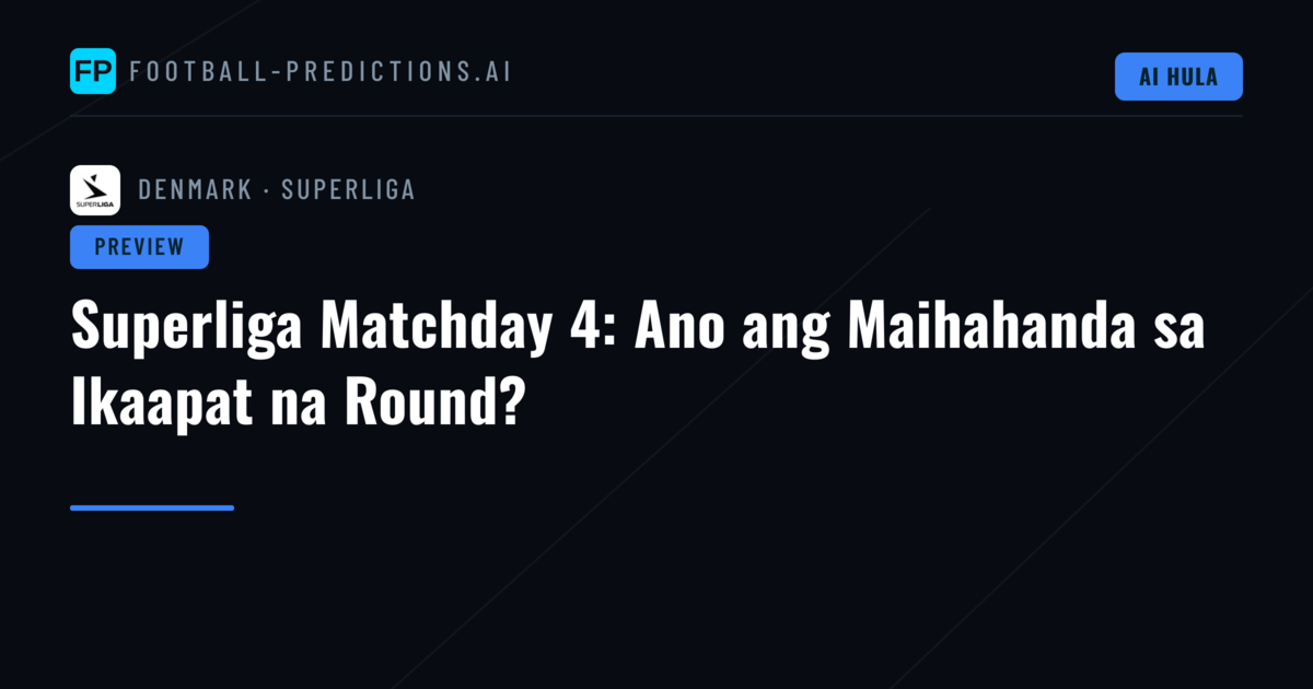 Superliga Matchday 4: Ano ang Maihahanda sa Ikaapat na Round?