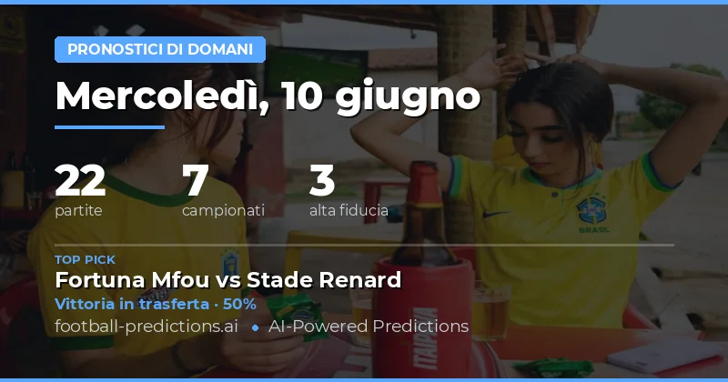 Pronostici e quote per le sfide di mercoledì 10 giugno