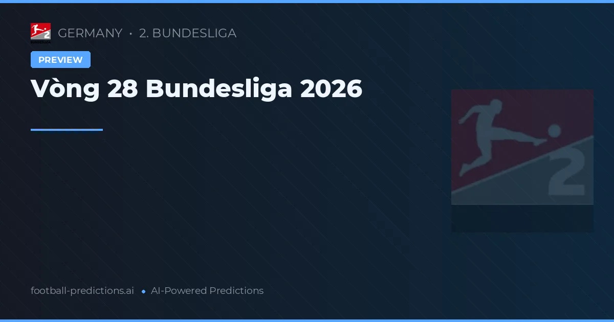 Vòng 28 Bundesliga 2026