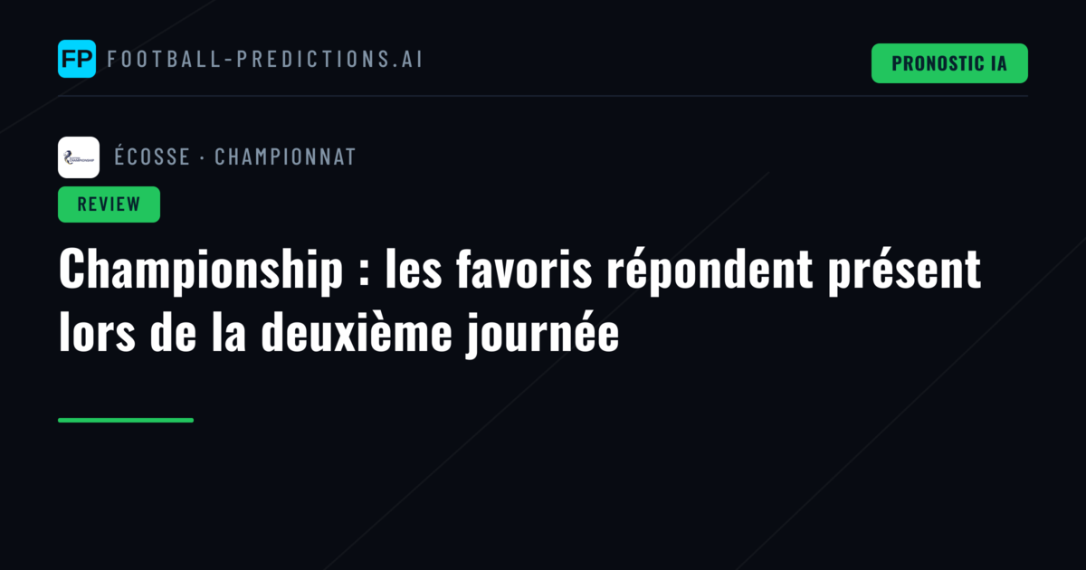 Championship : les favoris répondent présent lors de la deuxième journée