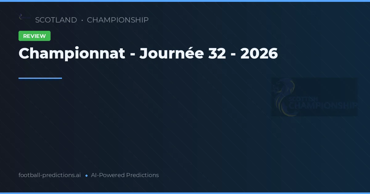 Championnat - Journée 32 - 2026