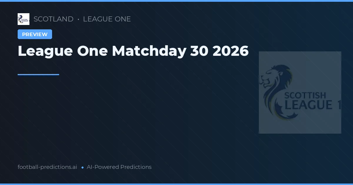 League One Matchday 30 2026