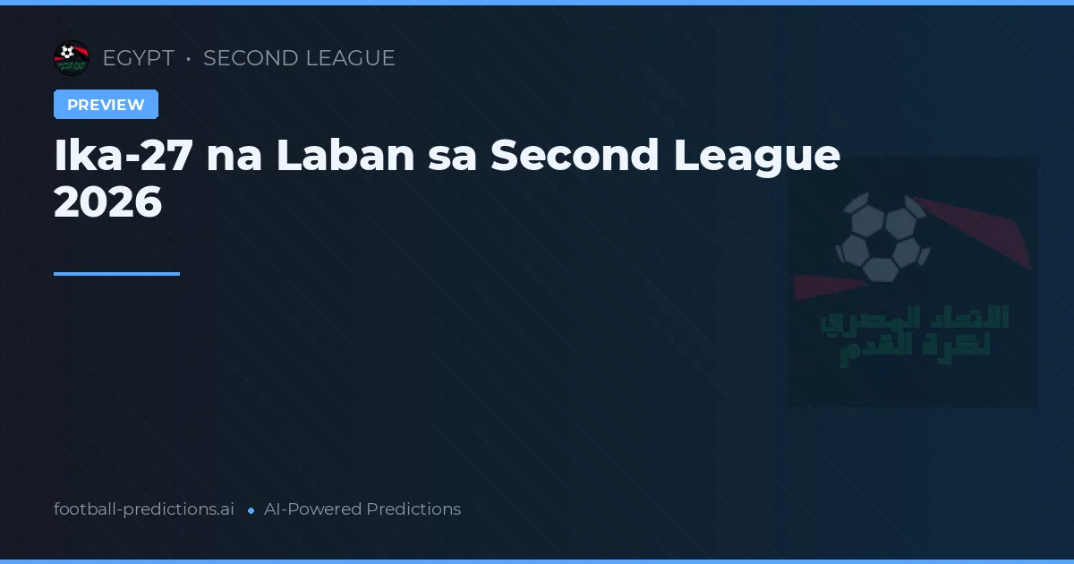 Ika-27 na Laban sa Second League 2026