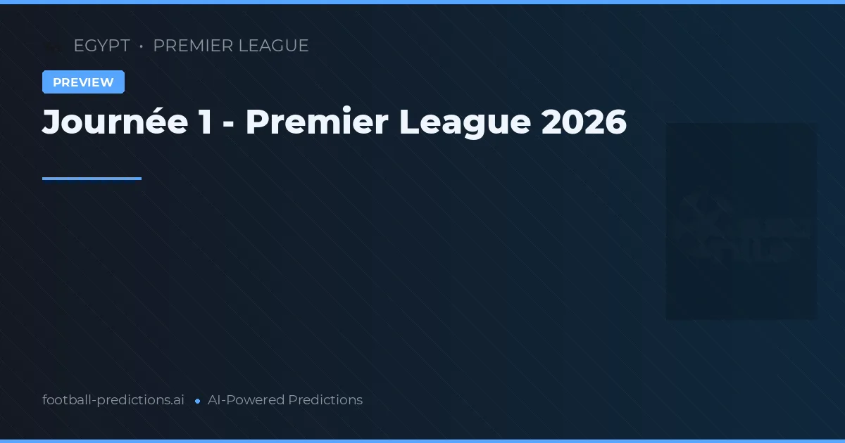 Journée 1 - Premier League 2026