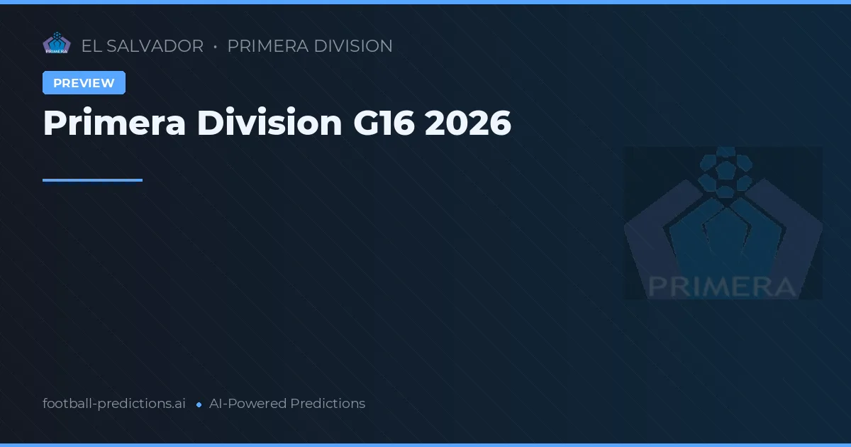 Primera Division G16 2026