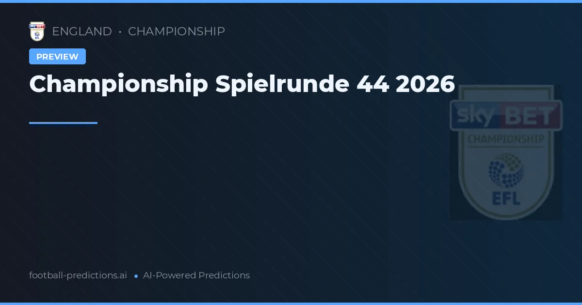 Championship Spielrunde 44 2026