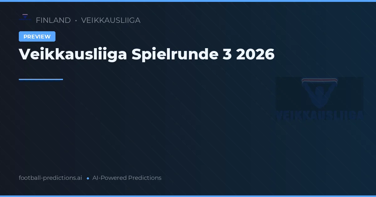 Veikkausliiga Spielrunde 3 2026