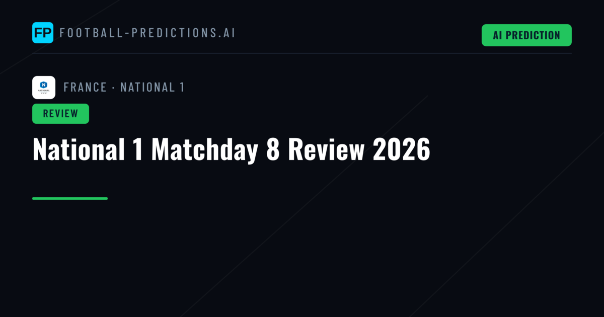 National 1 Matchday 8 Review 2026