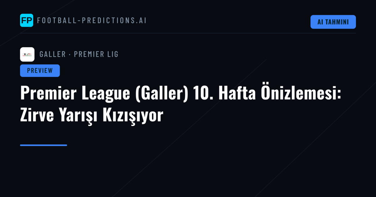 Premier League (Galler) 10. Hafta Önizlemesi: Zirve Yarışı Kızışıyor