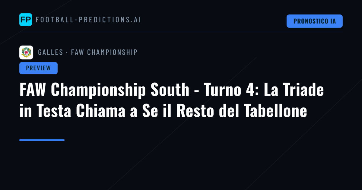 FAW Championship South - Turno 4: La Triade in Testa Chiama a Se il Resto del Tabellone