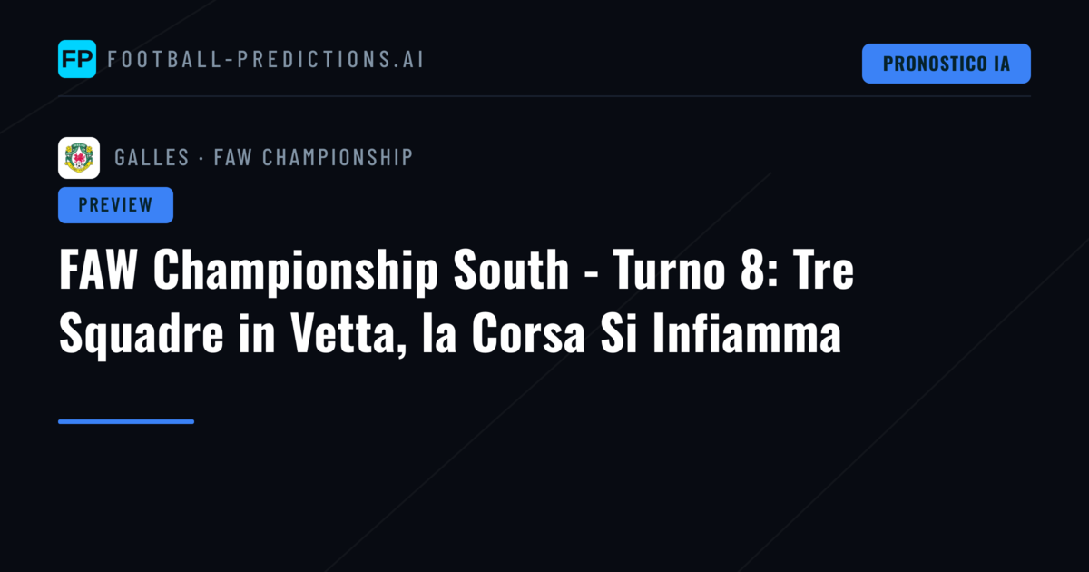 FAW Championship South - Turno 8: Tre Squadre in Vetta, la Corsa Si Infiamma