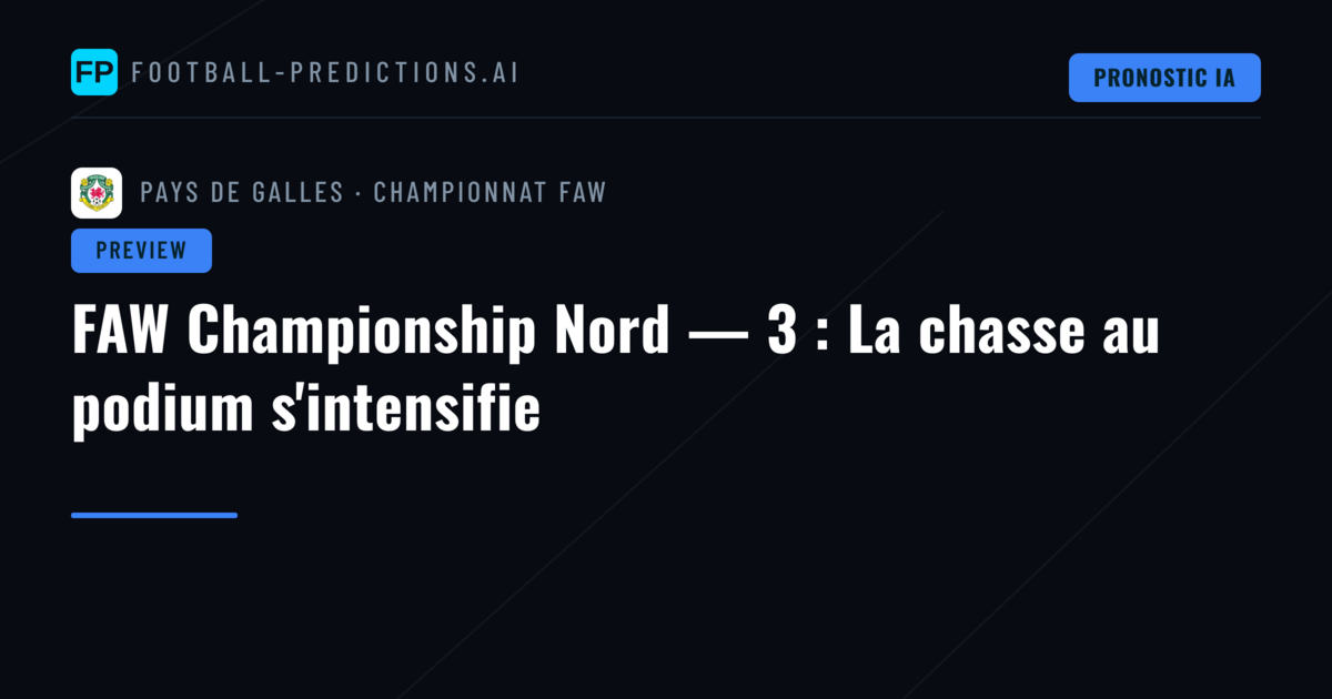 FAW Championship Nord — 3 : La chasse au podium s'intensifie