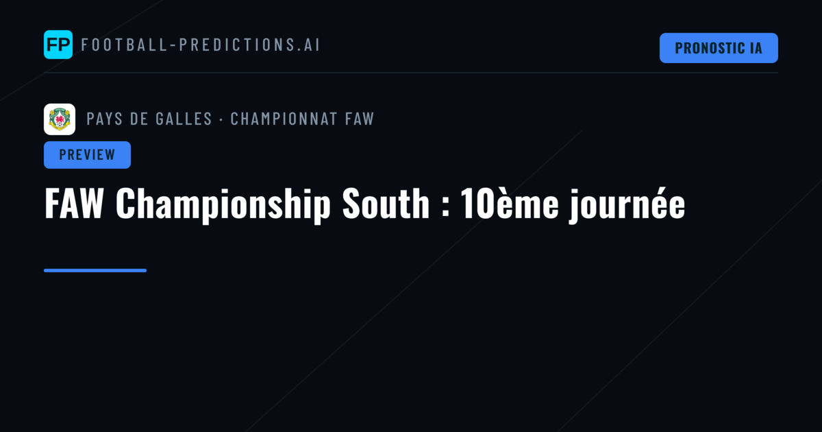 FAW Championship South : 10ème journée
