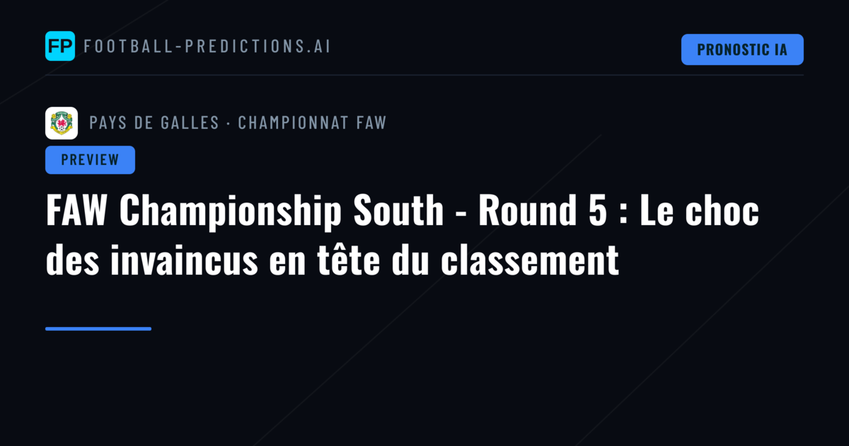 FAW Championship South - Round 5 : Le choc des invaincus en tête du classement