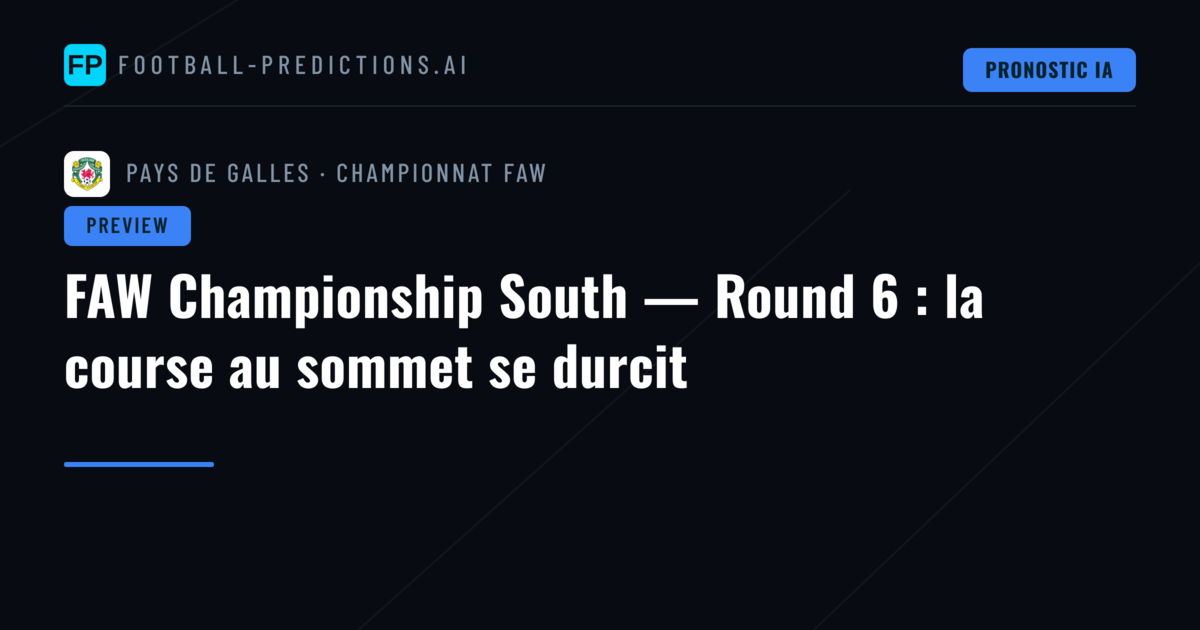 FAW Championship South — Round 6 : la course au sommet se durcit