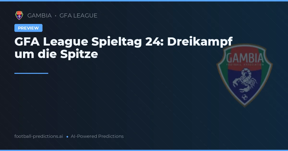 GFA League Spieltag 24: Dreikampf um die Spitze