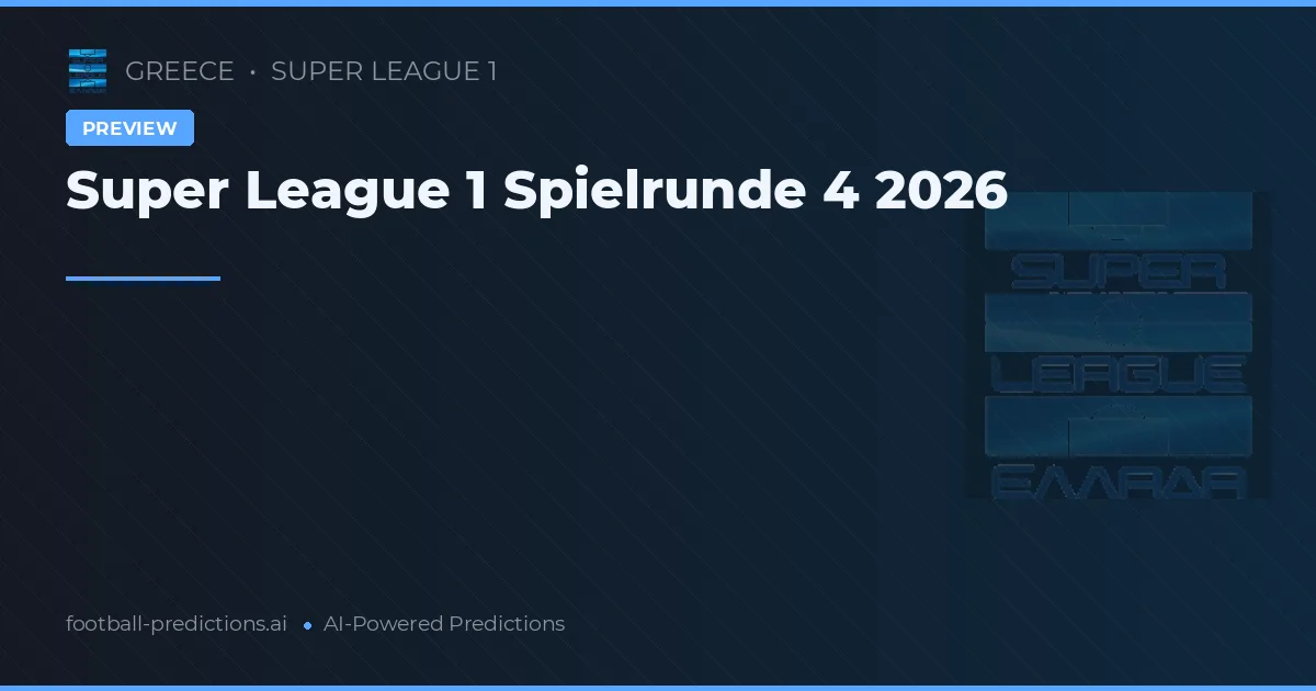 Super League 1 Spielrunde 4 2026
