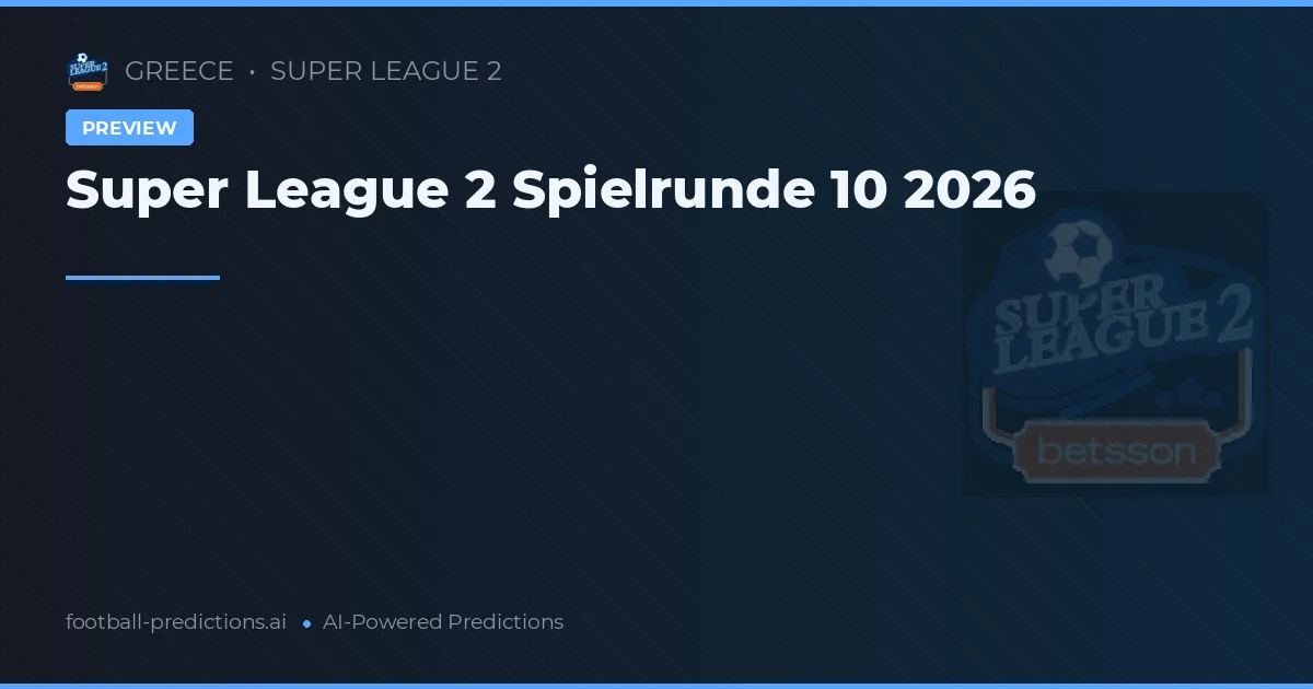 Super League 2 Spielrunde 10 2026
