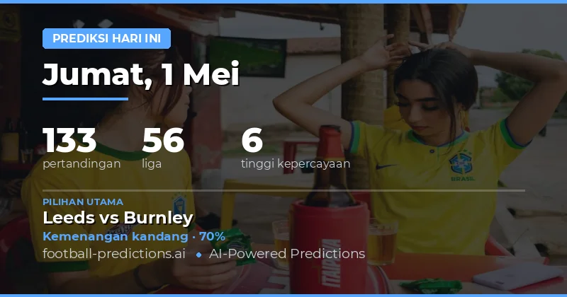 Prediksi Bola Hari Ini 1 Mei 2026