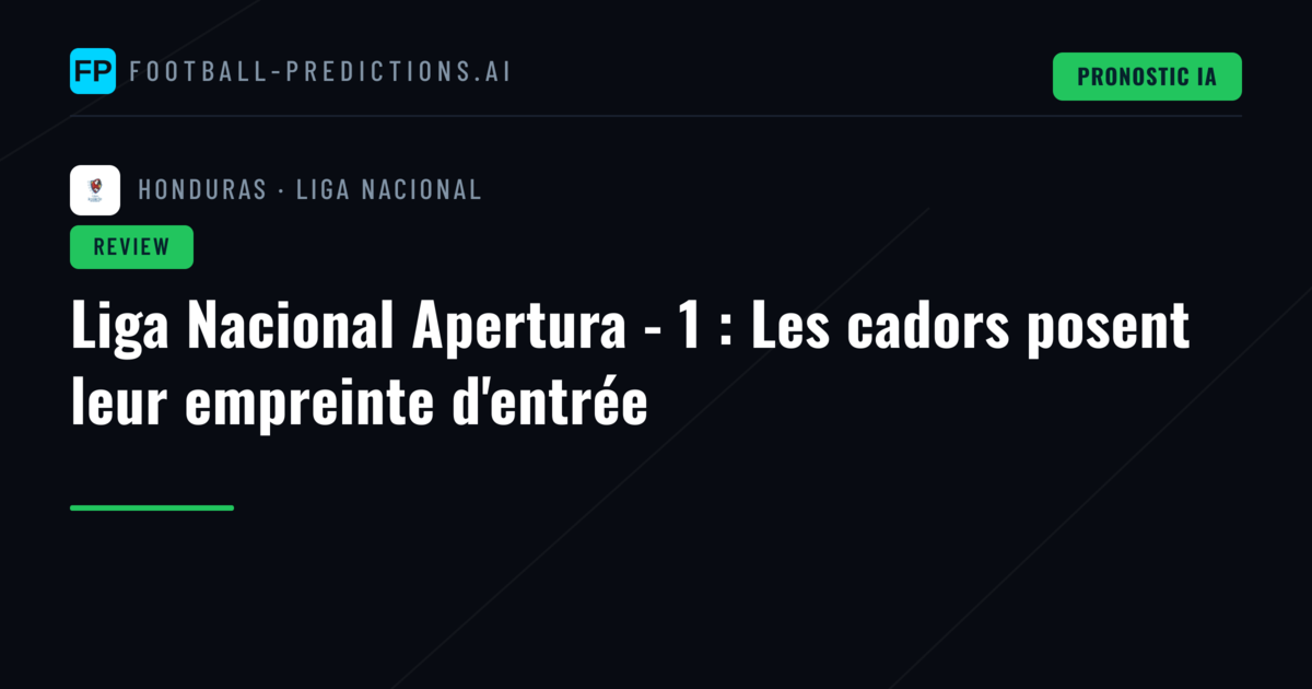 Liga Nacional Apertura - 1 : Les cadors posent leur empreinte d'entrée