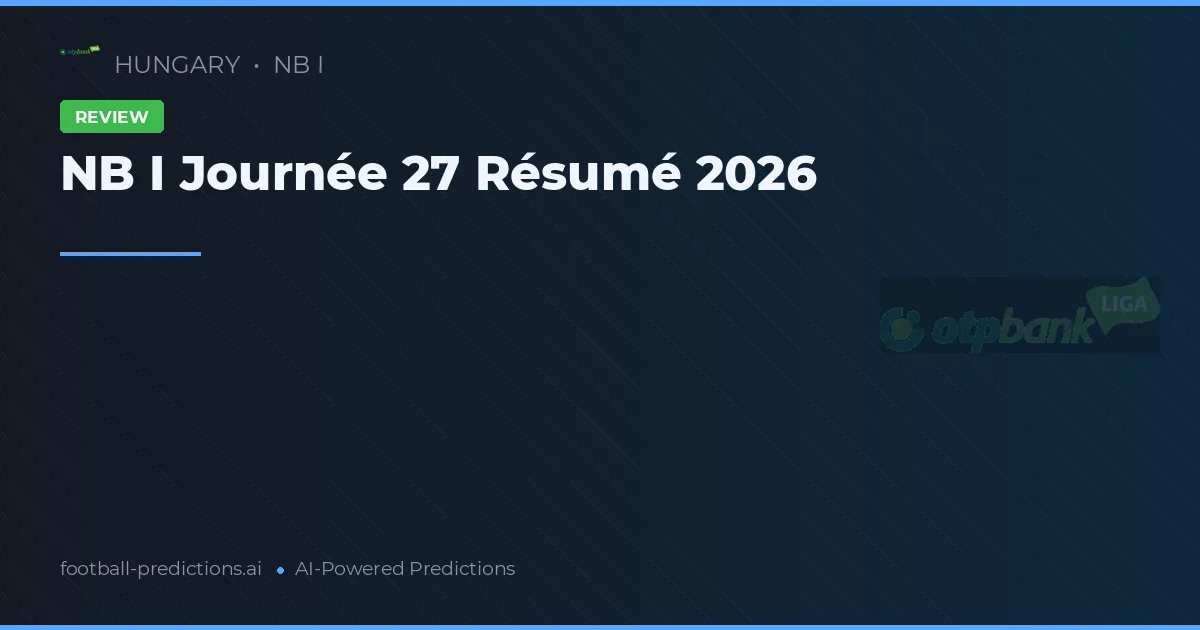 NB I Journée 27 Résumé 2026