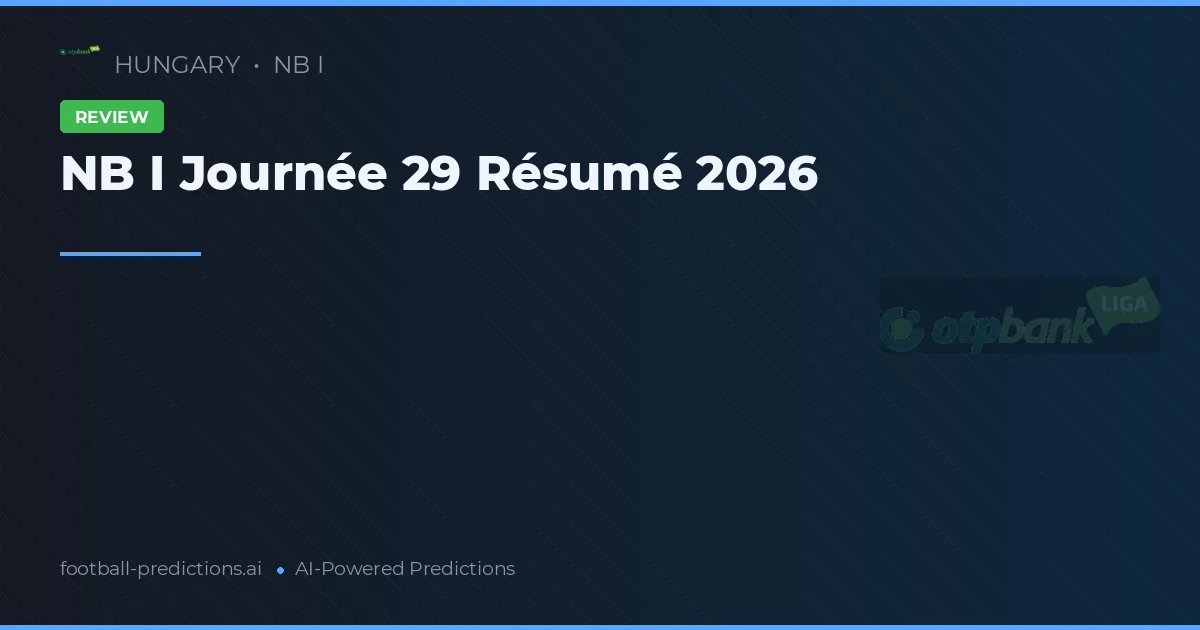 NB I Journée 29 Résumé 2026