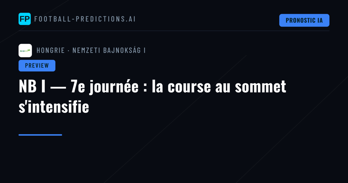 NB I — 7e journée : la course au sommet s'intensifie