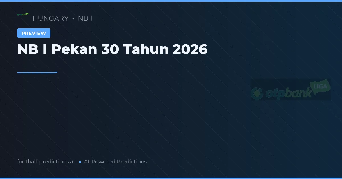NB I Pekan 30 Tahun 2026
