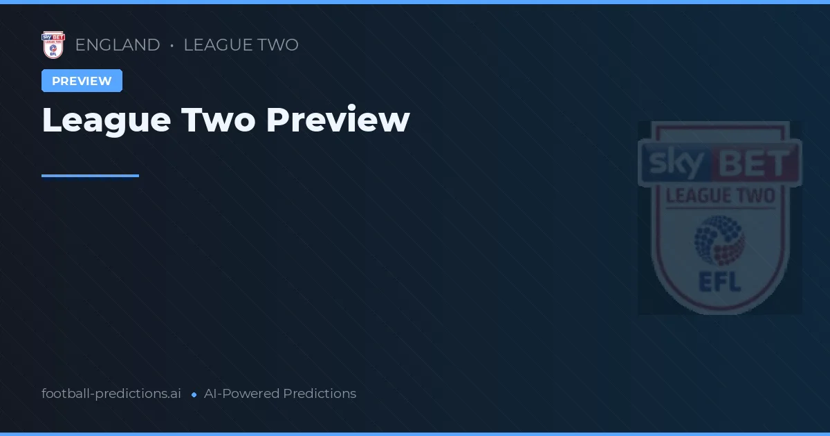 League Two Matchday 38 Preview 2026
