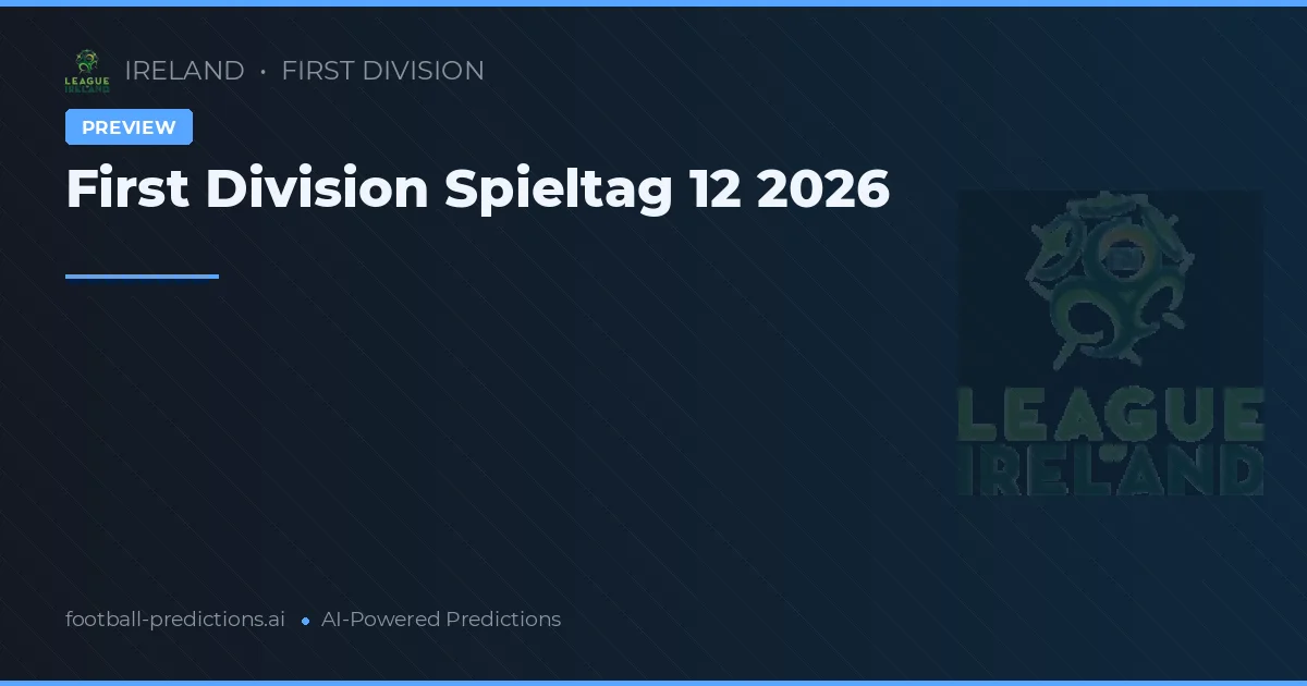 First Division Spieltag 12 2026