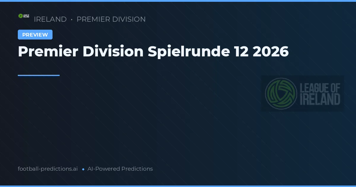 Premier Division Spielrunde 12 2026