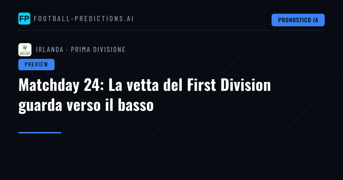 Matchday 24: La vetta del First Division guarda verso il basso