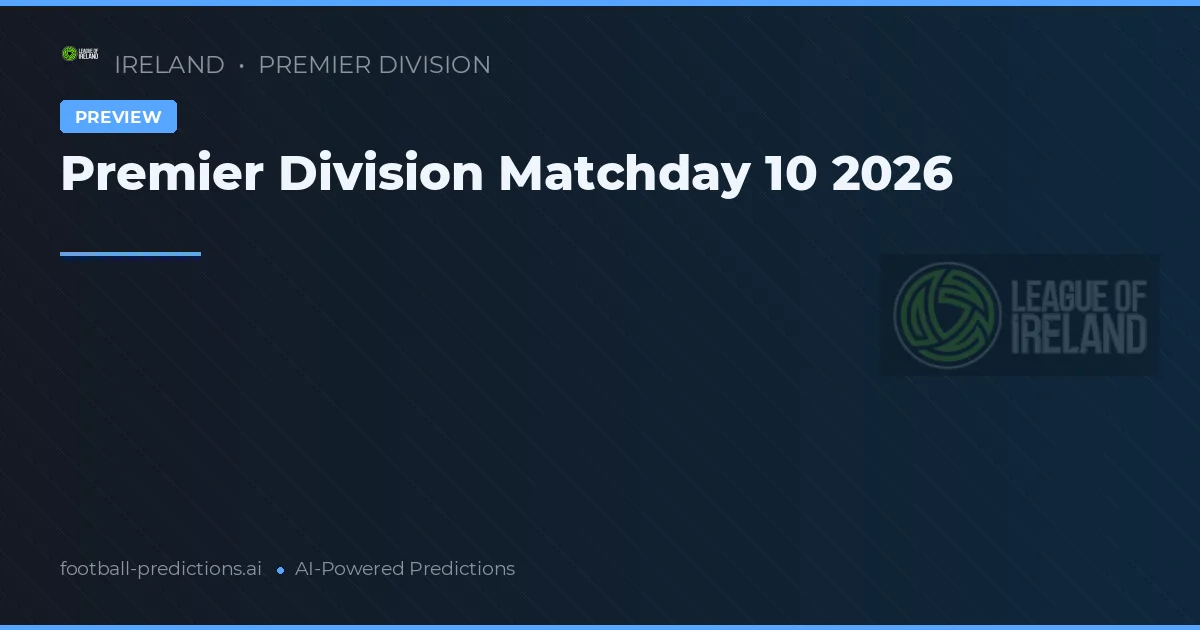 Premier Division Matchday 10 2026