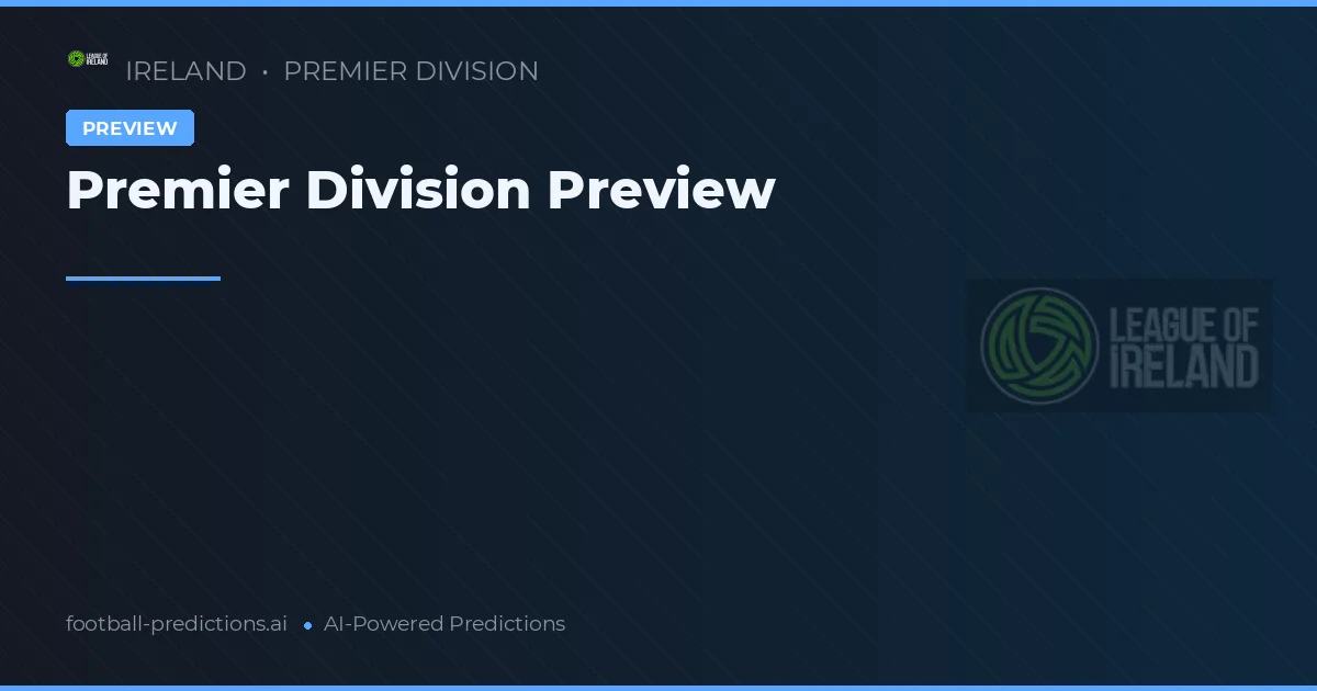 Premier Division Matchday 7 Preview 2026