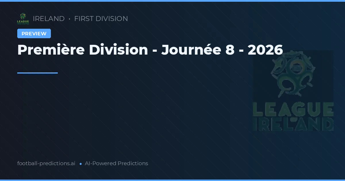 Première Division - Journée 8 - 2026