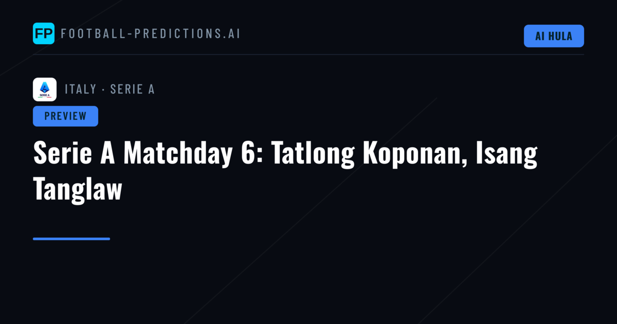 Serie A Matchday 6: Tatlong Koponan, Isang Tanglaw
