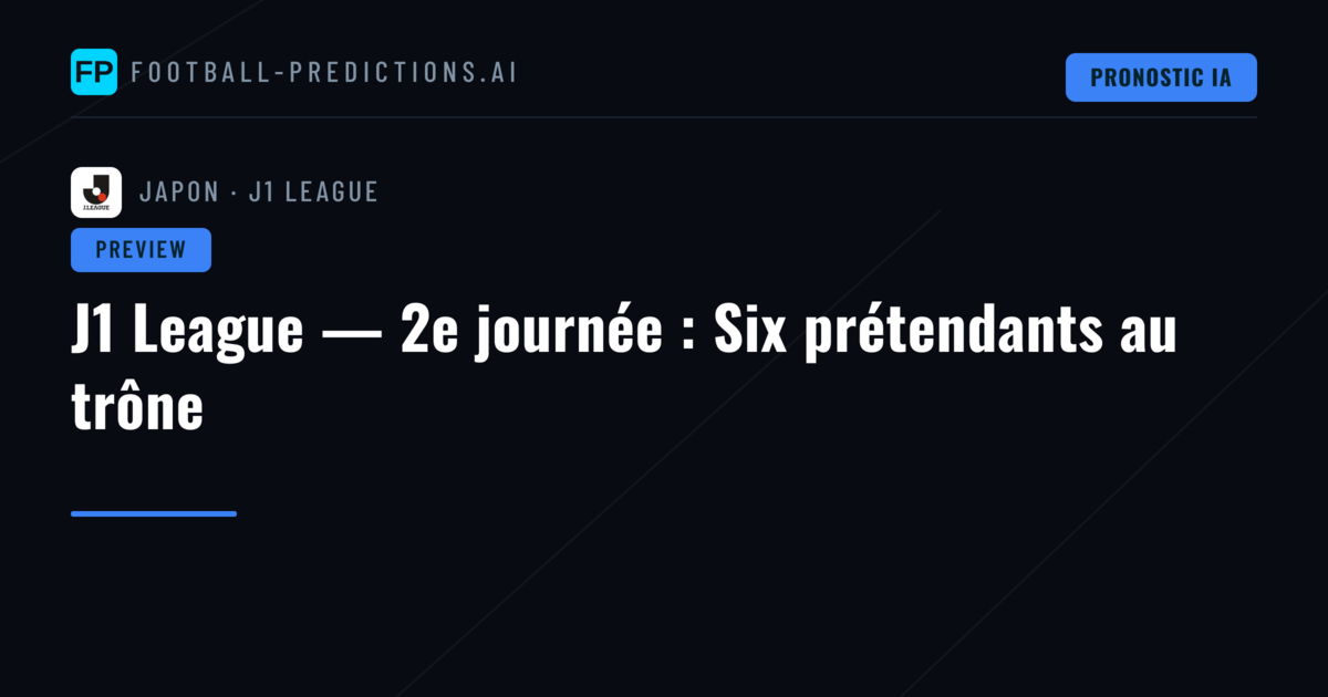 J1 League — 2e journée : Six prétendants au trône