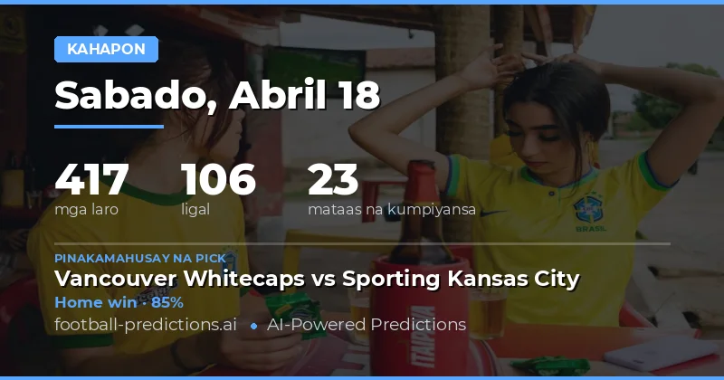 Pag-uusisa sa Mga Resulta ng Laro noong 18 Abril 2026