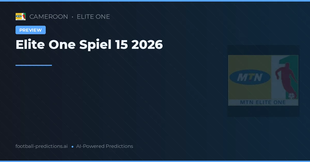 Elite One Spiel 15 2026