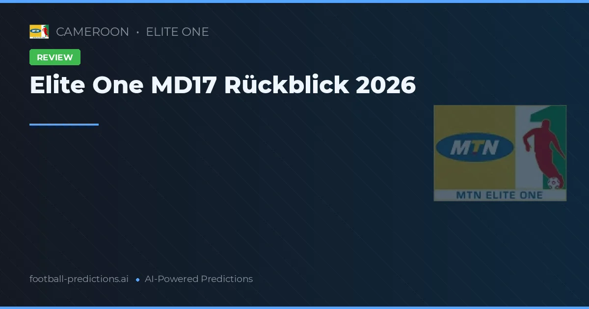 Elite One MD17 Rückblick 2026