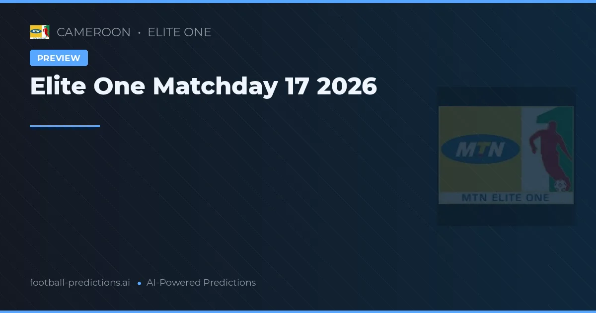 Elite One Matchday 17 2026