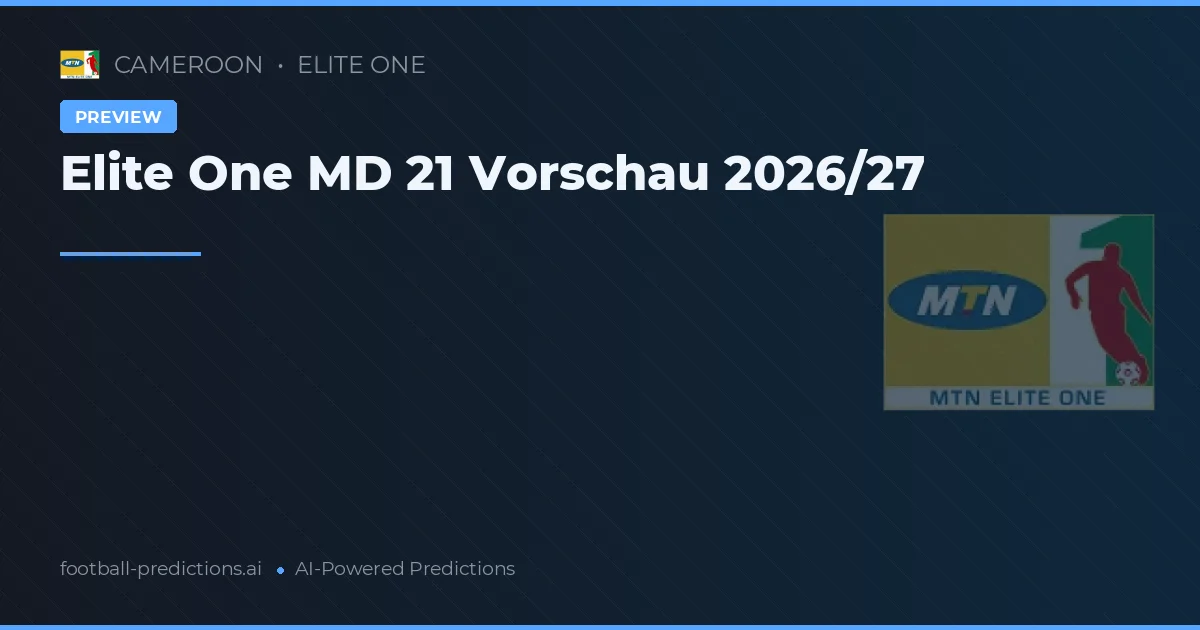 Elite One MD 21 Vorschau 2026/27