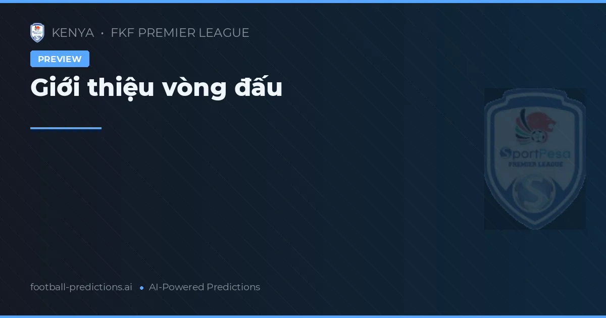 FKF Premier League Matchday 26 Preview 2026